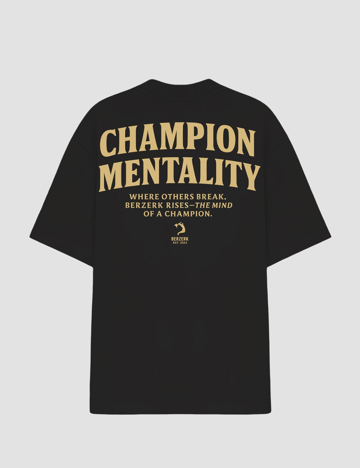 Oversized - Champion Mentality